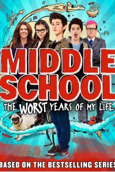 Đại Ca Học Đường (Middle School: The Worst Years Of My Life)