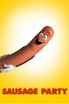 Đại Tiệc Xúc Xích (Sausage Party)