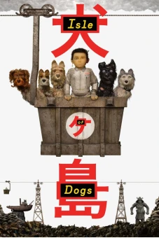 Đảo Của Những Chú Chó (Isle of Dogs)