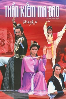 Đao Tiên Kiếm Thánh (The Blood Stained Intrigue)