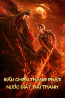 Đấu Chiến Thắng Phật: Nước Mắt Đại Thánh (Tears Of No Regret)
