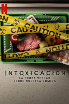 Đầu độc: Sự thật bẩn thỉu về thực phẩm (Poisoned: The Dirty Truth About Your Food)
