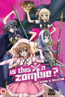 Đây là xác sống à? (Phần 1) (Is This a Zombie? (Season 1))