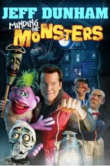 Để Mắt Tới Lũ Quỷ (Jeff Dunham: Minding the Monsters)