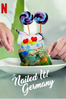 Dễ như ăn bánh! Đức (Nailed It! Germany)