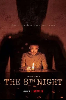 Đêm thứ 8 (The 8th Night)