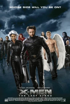 Dị Nhân 3 Phán Quyết Cuối Cùng (X-Men: The Last Stand)