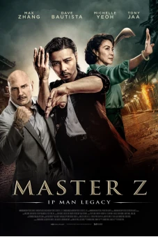 Diệp Vấn Ngoại Truyện: Trương Thiên Chí (Master Z: Ip Man Legacy)