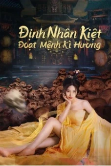 Định Nhân Kiệt: Đoạt Mệnh Kì Hương (Detective Dee: Scent of a Killer)