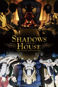 Dinh Thự Bóng (SHADOWS HOUSE)