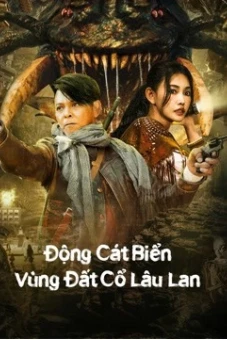 Động Cát Biển Vùng Đất Cổ Lâu Lan (The ancient City of Loulan)