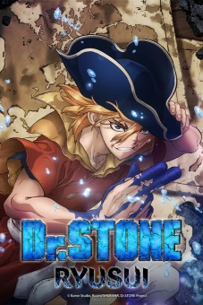 Dr. Stone: Ryuusui (Dr. Stone: Stone Wars)