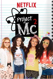 Dự án Mc2 (Phần 1) (Project Mc2 (Season 1))