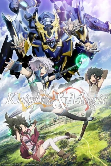 Dũng Giả Và Pháp Khí Tại Dị Giới (Knight's & Magic)