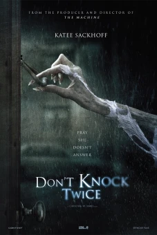 Đừng Gõ Cửa Hai Lần (Don't Knock Twice)