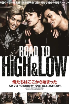 Đường tới HiGH&LOW (Road To High & Low)