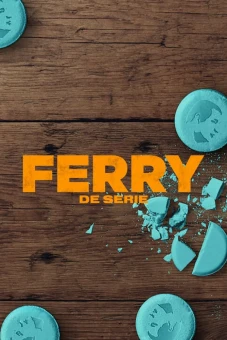 Ferry: Loạt phim (Ferry: The Series)