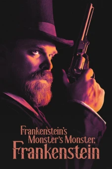 Frankenstein, Quái Vật Của Quái Vật Của Frankenstein (Frankenstein's Monster's Monster, Frankenstein)