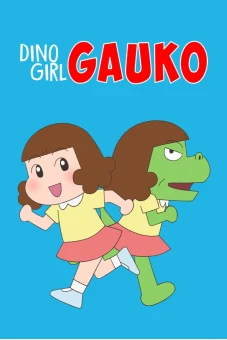 Gauko - Cô bé khủng long (Phần 2) (Dino Girl Gauko (Season 2))