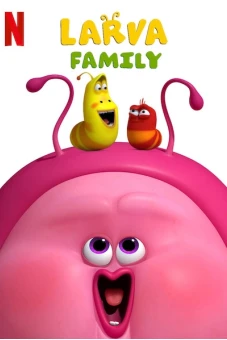 Gia đình ấu trùng (Larva Family)