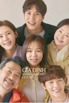 Gia Đình Không Quen Biết Của Tôi (My Unfamiliar Family)