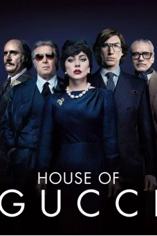 Gia Tộc Gucci (House of Gucci)
