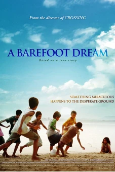 Giấc Mơ Chân Trần (A Barefoot Dream)