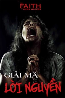Giải Mã Lời Nguyền (The Faith of Anna Waters)