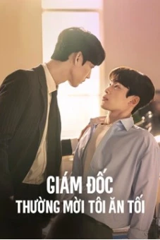 Giám Đốc Thường Mời Tôi Ăn Tối (The Director Who Buys Me Dinner)