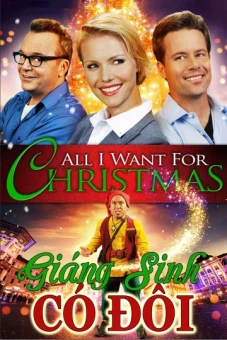 Giáng Sinh Có Đôi (All I Want For Christmas)