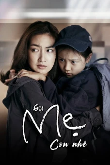 Gọi Mẹ Con Nhé (Mother)