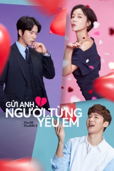 Gửi Anh, Người Từng Yêu Em (Men Are Men)