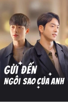 Gửi Đến Ngôi Sao Của Anh (To My Star)
