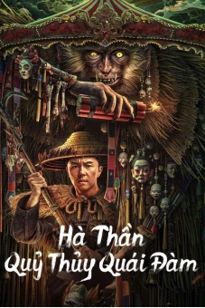 Hà Thần Quỷ Thủy Quái Đàm (God of the River)
