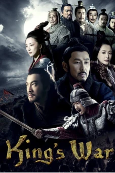 Hán Sở truyền kỳ (King's War)