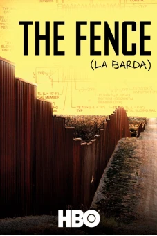 Hàng Rào (The Fence (La Barda))