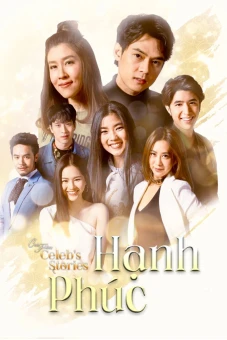 Hạnh Phúc (Club Friday Celebs Stories: Happiness)