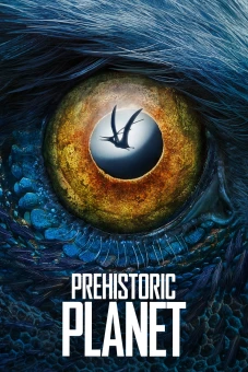 Hành tinh thời tiền sử (Prehistoric Planet)