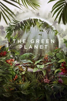 Hành Tinh Xanh (The Green Planet)