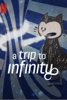 Hành trình tới vô tận (A Trip to Infinity)