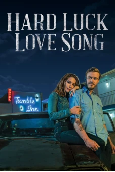Hard Luck Love Song