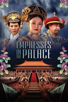 Hậu cung Chân Hoàn truyện (Empresses in the Palace)
