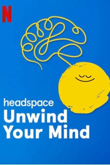 Headspace: Thả lỏng tâm trí (Headspace: Unwind Your Mind)