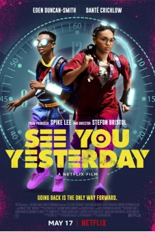 Hẹn gặp lại ngày hôm qua (See You Yesterday)