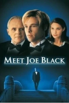 Hẹn gặp tử thần (Meet Joe Black)