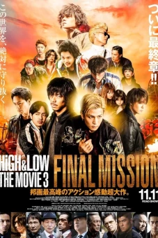 HiGH&LOW – Bản điện ảnh 3: Nhiệm vụ cuối (High & Low The Movie 3 / Final Mission)