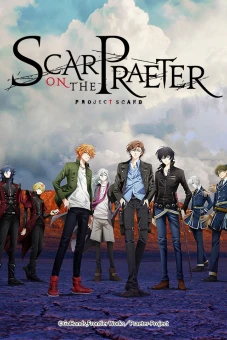 Hình xăm thần thánh (Scar On The Praeter, PROJECT SCARD)