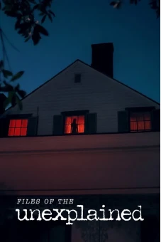 Hồ sơ chưa lời giải (Files of the Unexplained)