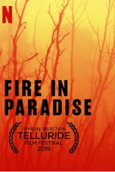 Hỏa hoạn tại Paradise (Fire in Paradise)