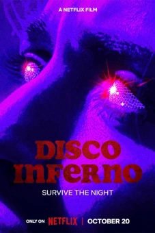 Hỏa ngục disco (Disco Inferno)